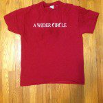 A Wider Circle tshirt