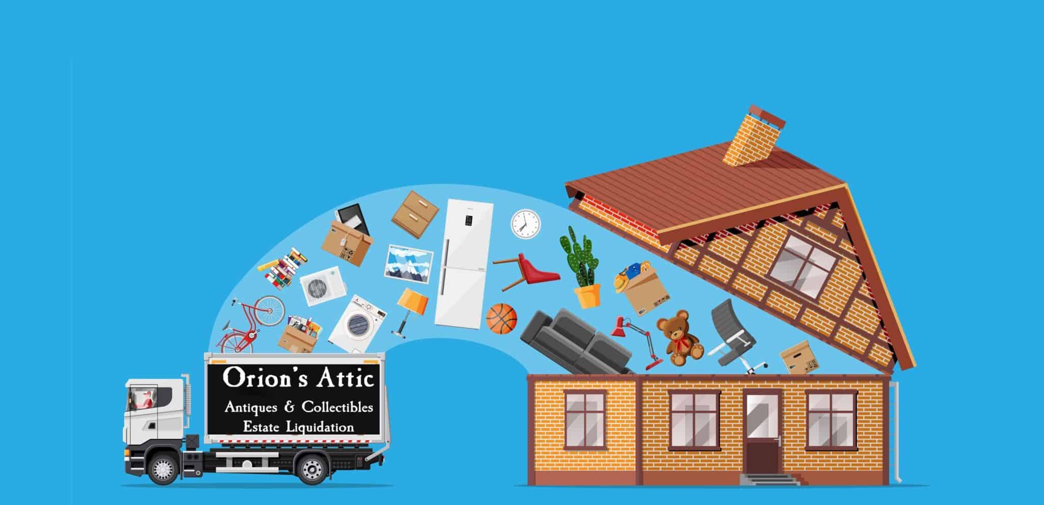 Orion's Attic Estate Liquidation and Downsizing Guide Orion's Attic